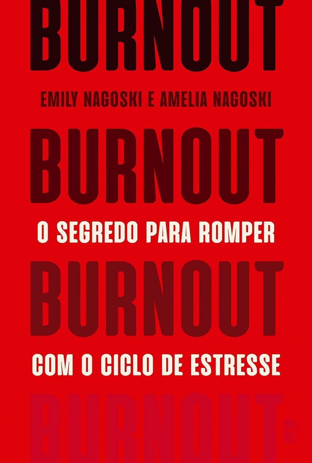 Burnout: O segredo para romper com o ciclo de estresse